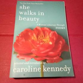 She Walks in Beauty: A Woman's Journey Through Poems