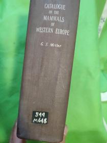 Catalogue of the Mammals of Western Europe 西欧哺乳动物志