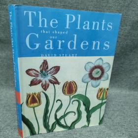 The Plants that shaped Gardens