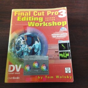 Final Cut Pro 3 Editing Workshop (2nd Edition)（英文原版）