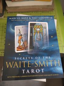 SECRETS OF THE WAITE-SMITH TAROT