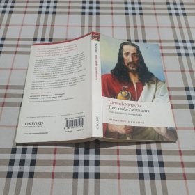 Thus Spoke Zarathustra：A Book for Everyone and Nobody (Oxford World's Classics)