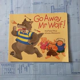 Go Away, Mr Wolf! 英文原版 绘本童书