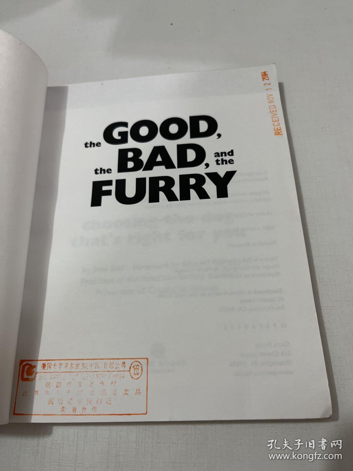 The Good, the Bad, and the Furry: Choosing the Dog That's Right for You-好的，坏的，和毛茸茸的：选择适合你的狗