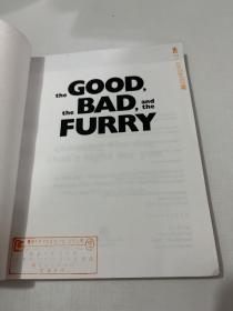 The Good, the Bad, and the Furry: Choosing the Dog That's Right for You-好的，坏的，和毛茸茸的：选择适合你的狗