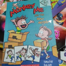 Monkey Me #3: Monkey Me And The New Neighbor(A Branches Book)学乐桥梁书大树系列之猴子大变身3：新邻居 英文原版