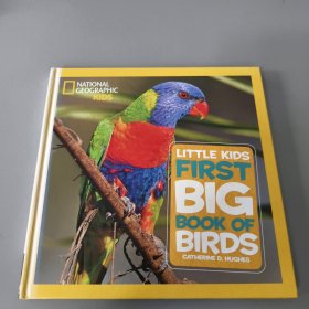 National Geographic Little Kids First Big Book of Birds（National Geographic Kids 美国国家地理 儿童百科书）