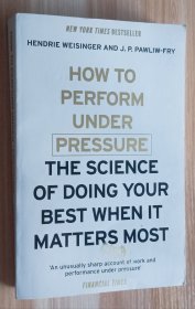 英文书 How to Perform Under Pressure by Hendri Weisinger (Author)