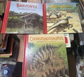 MAIASAURA and Other Dinosaurs of the Midwwst 、BARYONYX and Other Dinosaurs of the Isle of Wight Digs in England 、CHUNGKINGOSAURUS and Other Plated Dinosaurs原版外文 3本合售