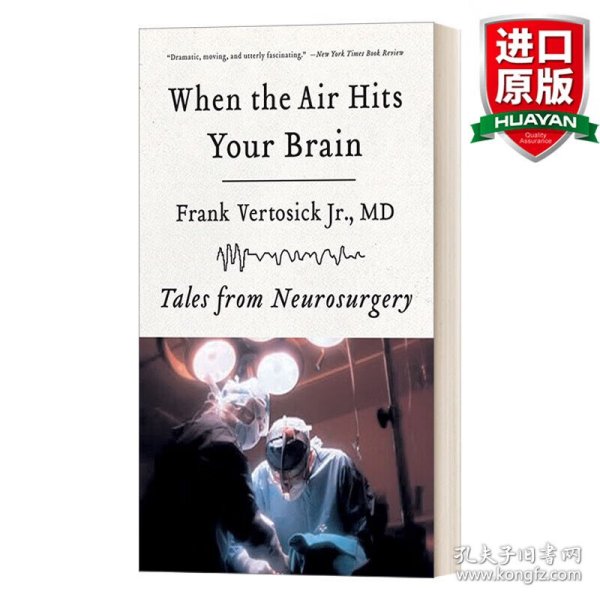 When the Air Hits Your Brain：Tales from Neurosurgery