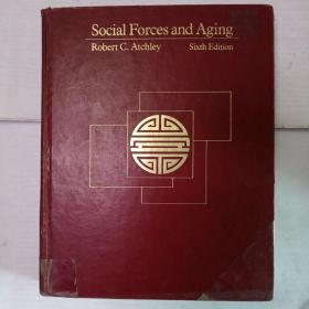 Social Forces and Aging (Sixth Edition)