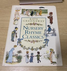 （划算）Kate Greenaway Nursery Rhyme Classics，                 漂亮插图，精装， 超大开本12开