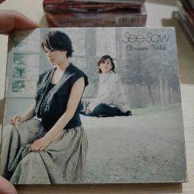 国外音乐光盘  See-Saw – Dream Field 1CD
