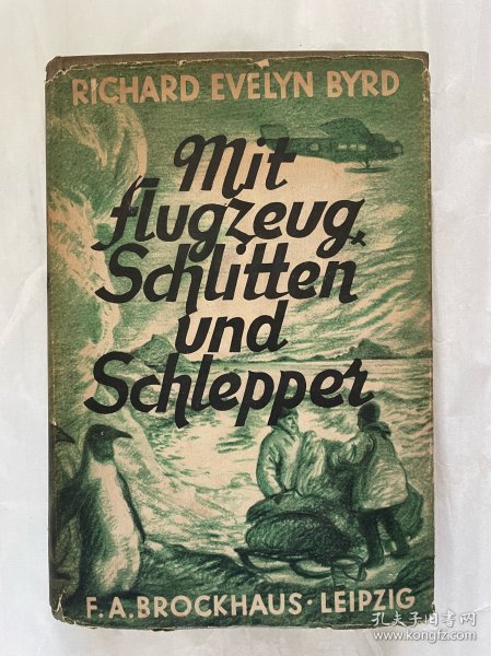 1936年德文原版：著名探险家Richard Evelyn Byrd：极地探险