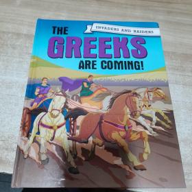 Invaders and Raiders: The Greeks Are Coming!