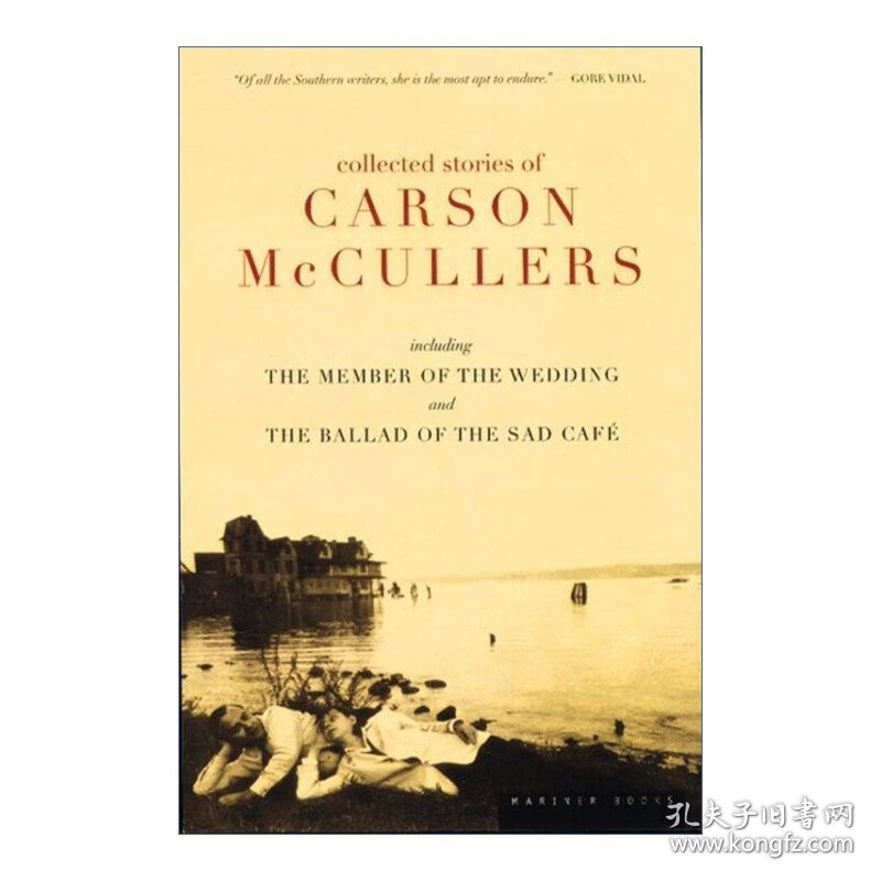 Collected Stories of Carson McCullers 麦卡勒斯短篇小说集