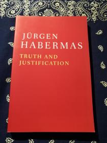 【绝版稀见书】Jürgen Habermas：《Truth and Justification》
于尔根·哈贝马斯：《真理与正当性》( 平装英文原版 学术经典)