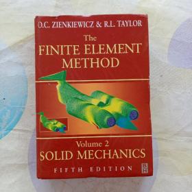 The FINITH ELEMENT  METHOD  Volume 2    SOLID  MECHANICS
