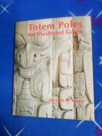 Totem Poles An lllustrated Guide(以图片为准)