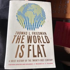 The World Is Flat 3.0: A Brief History of the Twenty-first Century 世界是平的: 21世纪简史