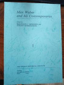 Max Weber and His Contemporaries