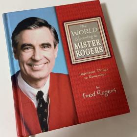 World According to Mister Rogers The