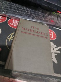 民国早期外文原版:: VITAL MATHEMATICS 【 1939年 、 品相 不错】 32开布精装 29