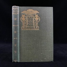 含藏书票！书顶鎏金毛边本！The Adventures of Peregrine Pickle.1895年，斯摩莱特《佩里格林·皮克尔历险记》（卷2），3幅插图，漆布精装，封面书脊烫金压花