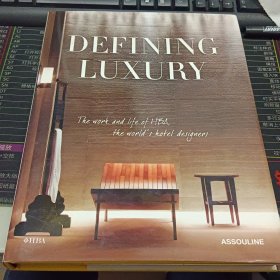 DEFINING LUXURY