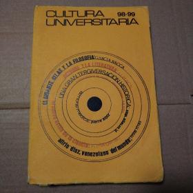 Cultura universitaria 98•99【西文原版1968。外观磨损破损。部分底边局部水痕。最后一页与封底粘连。书友留意最后一图判断内容是否完整。品相依图为准】