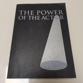 THE POWER OF THE ACTOR 演员的力量:查伯克十二步骤表演法