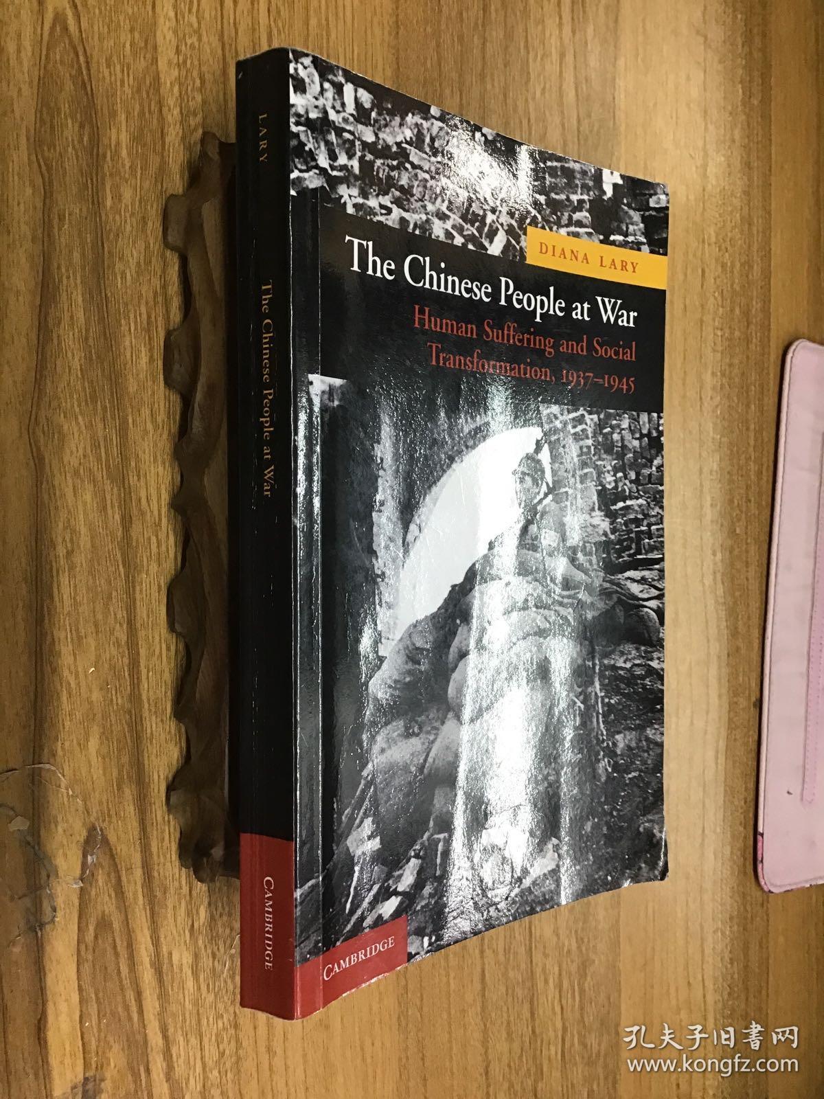 The Chinese people at war：human suffering and Social Transformation, 1937-1945 可开发票