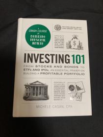 Investing 101: From Stocks and Bonds to ETFs and IPOs, an Essential Primer on Building a Profitable Portfolio