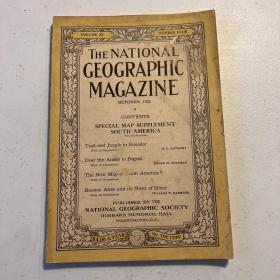 现货 national geographic 美国国家地理1921年10月南美，厄瓜多尔，布宜诺斯艾利斯等B