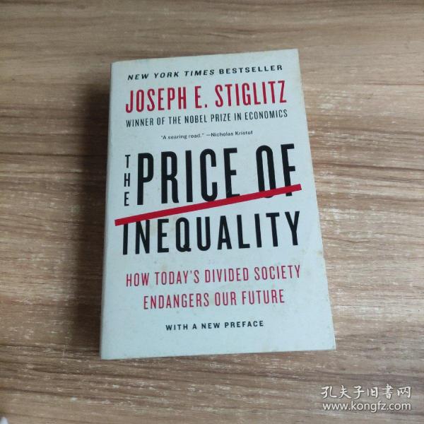 The Price of Inequality：How Today's Divided Society Endangers Our Future