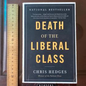 The death of liberal class classes middle medieval capitalist society philosophy 自由阶级之死 英文原版