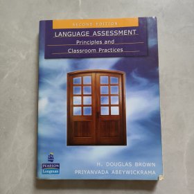 Language Assessment: Principles and Classroom Practices[英语语言测试]