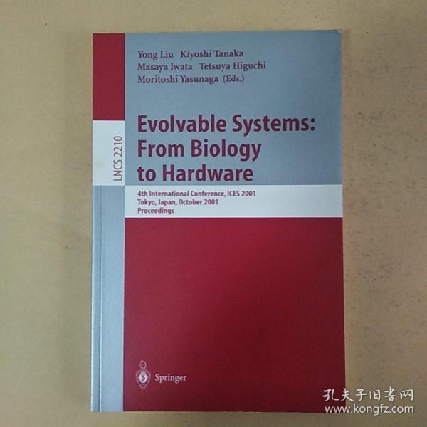 英文原版：Evolvable Systems: From Biology to Hardware 从生物学到硬件的可进化系统（目录见图）