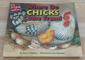 英文书 Where Do Chicks Come From? (Let's-Read-And-Find-Out Science 1) by Amy E Sklansky  (Author), Pam Paparone (Illustrator)