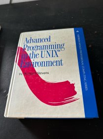 Advanced Programming in the UNIX Environment (APC)在UNIX环境中的高级编程 英文版