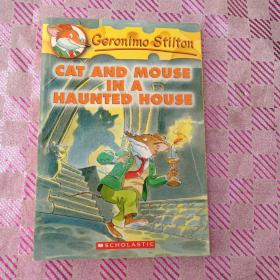 Geronimo Stilton #3: Cat and Mouse in a Haunted House  老鼠记者系列#03：鬼屋里的猫鼠大战 英文原版