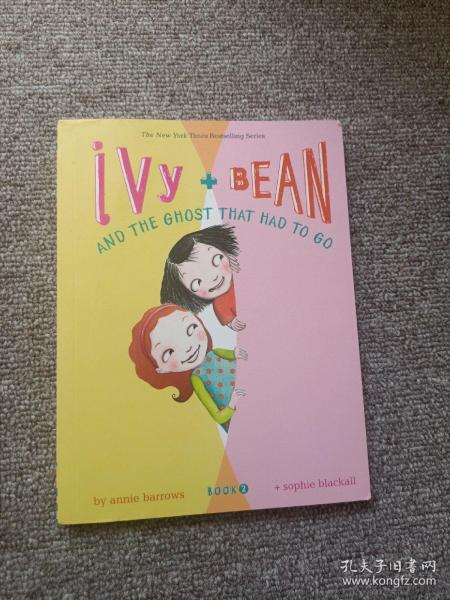 Ivy and Bean #2：The Ghost that Had to Go 艾薇和豆豆2:厕所里有鬼