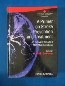 A Primer on stroke prevention and treatment