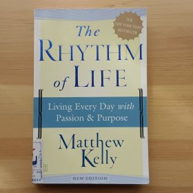 英文书 The Rhythm of Life: Living Every Day with Passion and Purpose Paperback – 2005 by Matthew Kelly