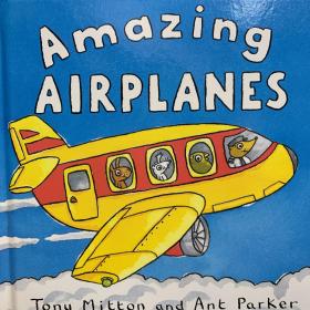 Amazing Machines系列之Amazing Airplanes