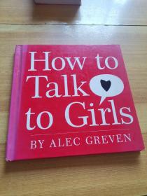 How To Talk To Girls