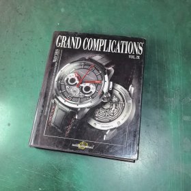 Grand Complications Volume IX: 9