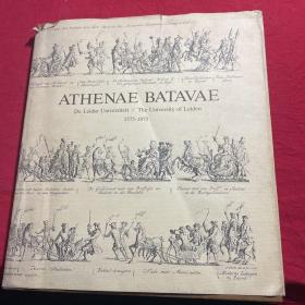 ATHENAE BATAVAE雅典娜巴塔瓦（De Leidse Universiteit The University of Leiden）1575-1975