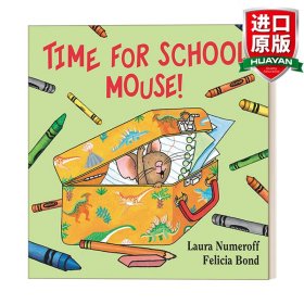 If You Give…系列：Time for School, Mouse! 要是你带老鼠去上学 (卡板书) 