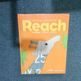 NATIONAL GEOGRAPHIC Reach Language·LIteracy·Content level B Volume 1国家地理 覆盖： 语言·文字·内容 B级卷1